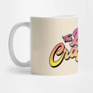 The Big Crapola Mug